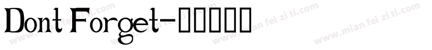 Dont Forget字体转换